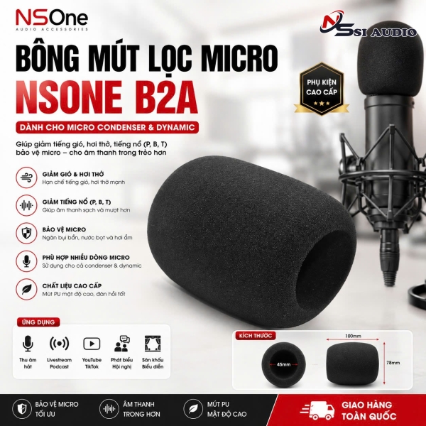 Bông Mút Lọc Micro NSONE B2A – Lọc Gió, Chống Pop & Bụi Bẩn Chuyên Dụng Cho Micro