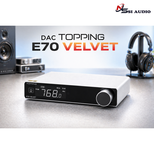 DAC Topping E70 VELVET