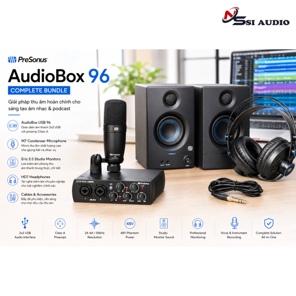 PreSonus AudioBox 96 Complete Bundle: Trọn Bộ Thu Âm Phòng Thu Toàn Diện