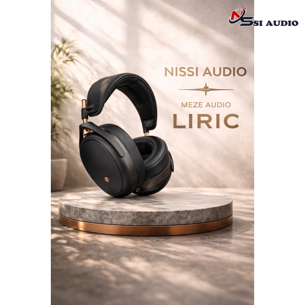 Meze Audio LIRIC: Tuyệt Tác Di Động – Đỉnh Cao Công Nghệ Isodynamic Cận Vệ!