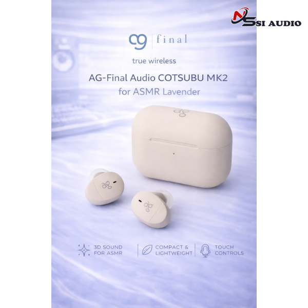 Final Audio COTSUBU MK2 for ASMR Lavender: Tuyệt Tác Tai Nghe Không Dây Đánh Thức Mọi Giác Quan