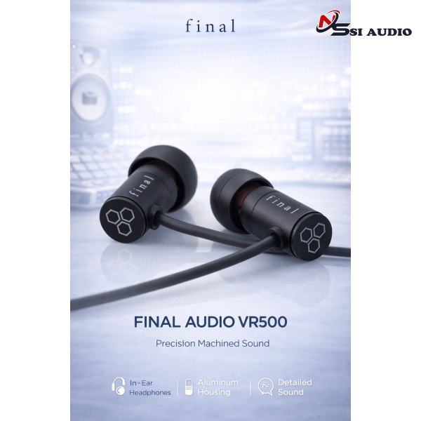 Final Audio VR500: Không Gian 3D Siêu Thực – Kẻ Hủy Diệt Tầm Giá!